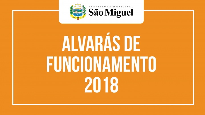 Alvarás 2018 estão disponíveis no Departamento de Tributação